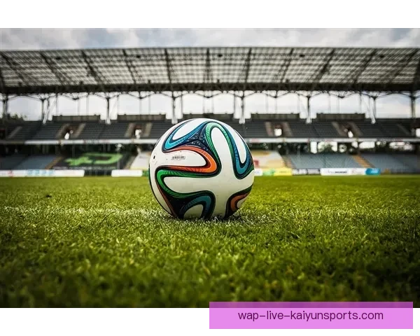 抖音是否可以观看足球赛事直播及相关观看方式平台权限与注意事项